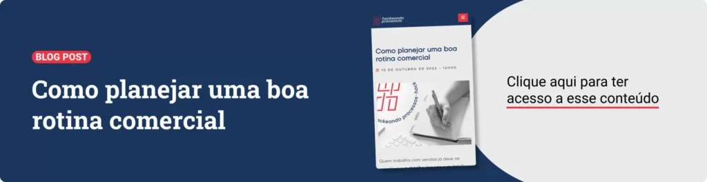 Banner sobre o blogpost sobre como planejar uma boa rotina comercial